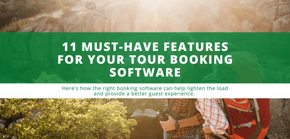 11 Must-have Features for Tour Booking Software