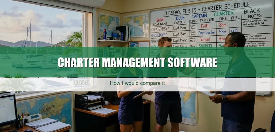 Charter management software: how I would compare it