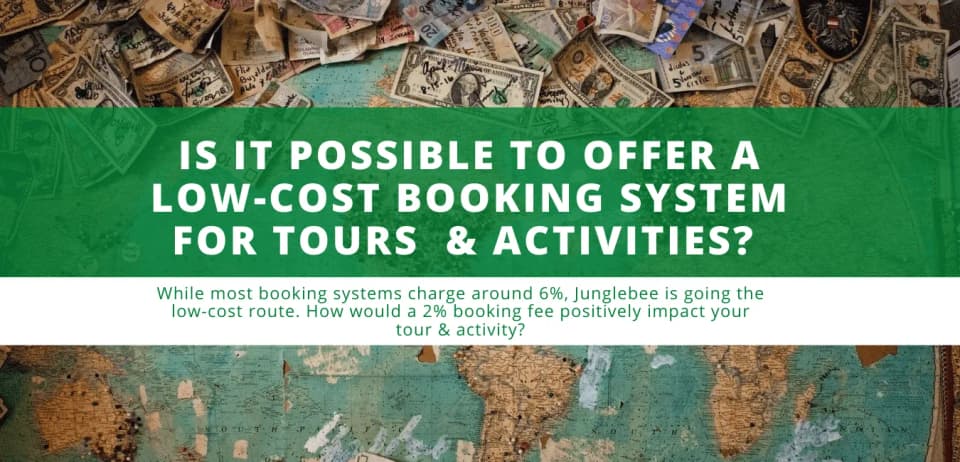 Is it possible to offer a low-cost booking system for tours & activities?